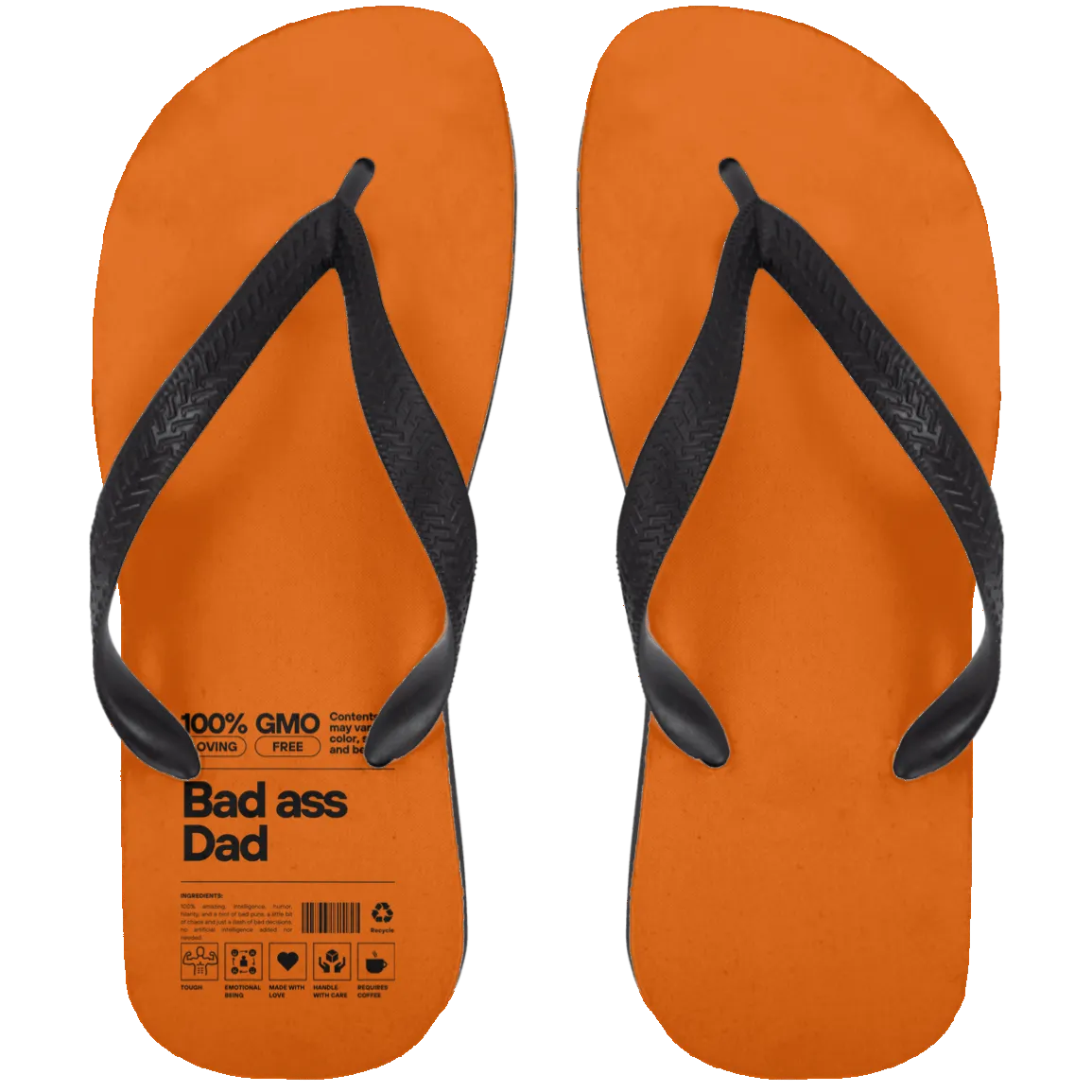 Bad Ass Dad -- Adult Flip Flops