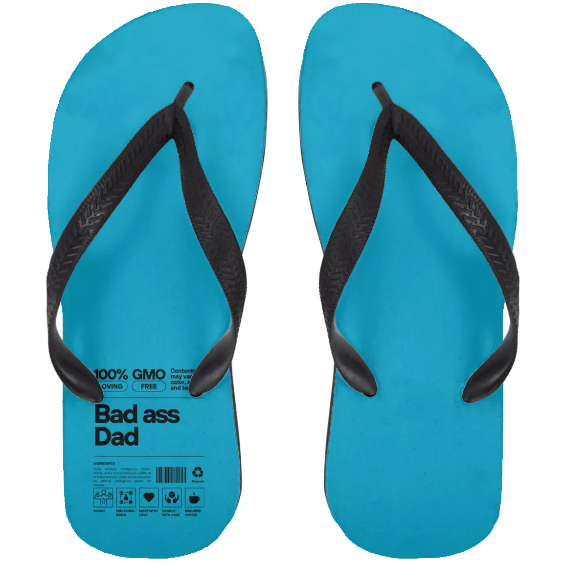 Bad Ass Dad -- Adult Flip Flops